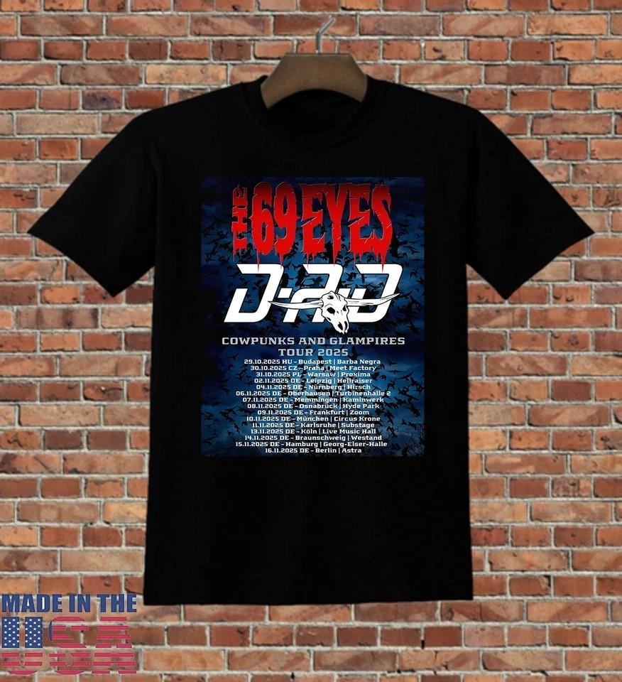 

D-A-D with THE 69 EYES COWPUNKS AND GLAMPIRES TOUR T Shirt Full Size CM205 Unisex T-Shirt XXXL