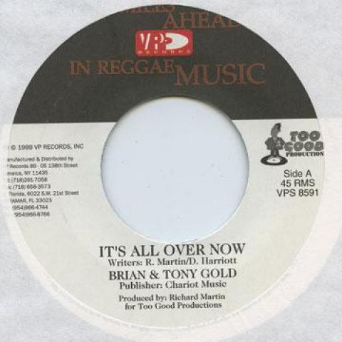 7inch Record BRIAN & TONY GOLD - It's All Over Now VPS8591 VP 1999 US Reggae, Ska & Dub