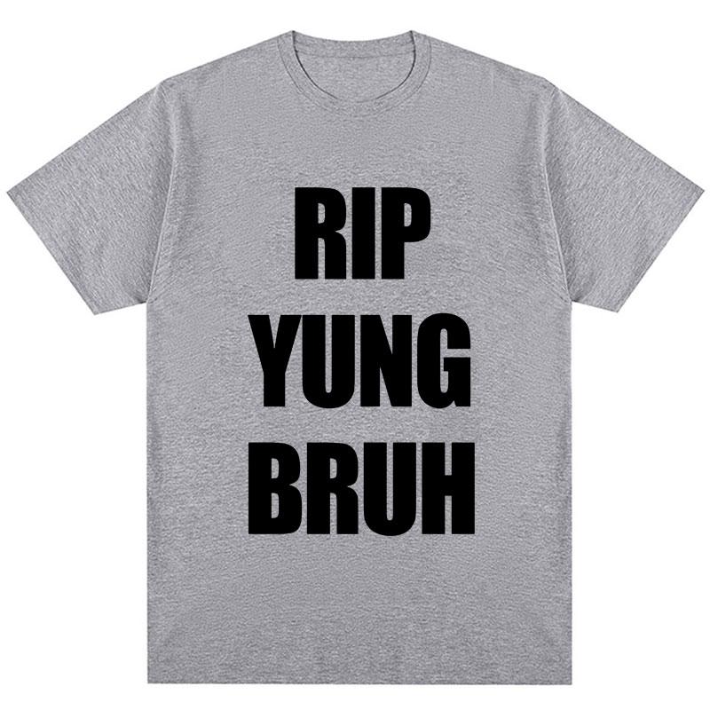 RIP YUNG BRUH Graphic T-Shirt Lil Tracy Meme Peep Summer Funny T Shirt Men Women Cotton Oversized Hip Hop T-Shirts Streetwear