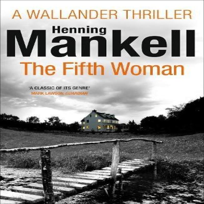 The Fifth Woman by Henning Mankell Paperback Book 9780099571742