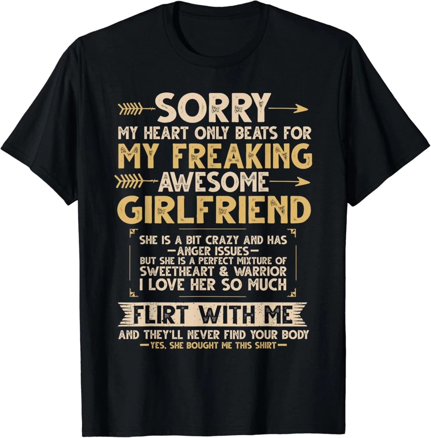 

I Love My Freaking Awesome Girlfriend Shes a Bit Crazy Funny Gift Unisex T-Shirt 2XL