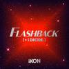 FLASHBACK I [+ DECIDE] (CD+DVD)