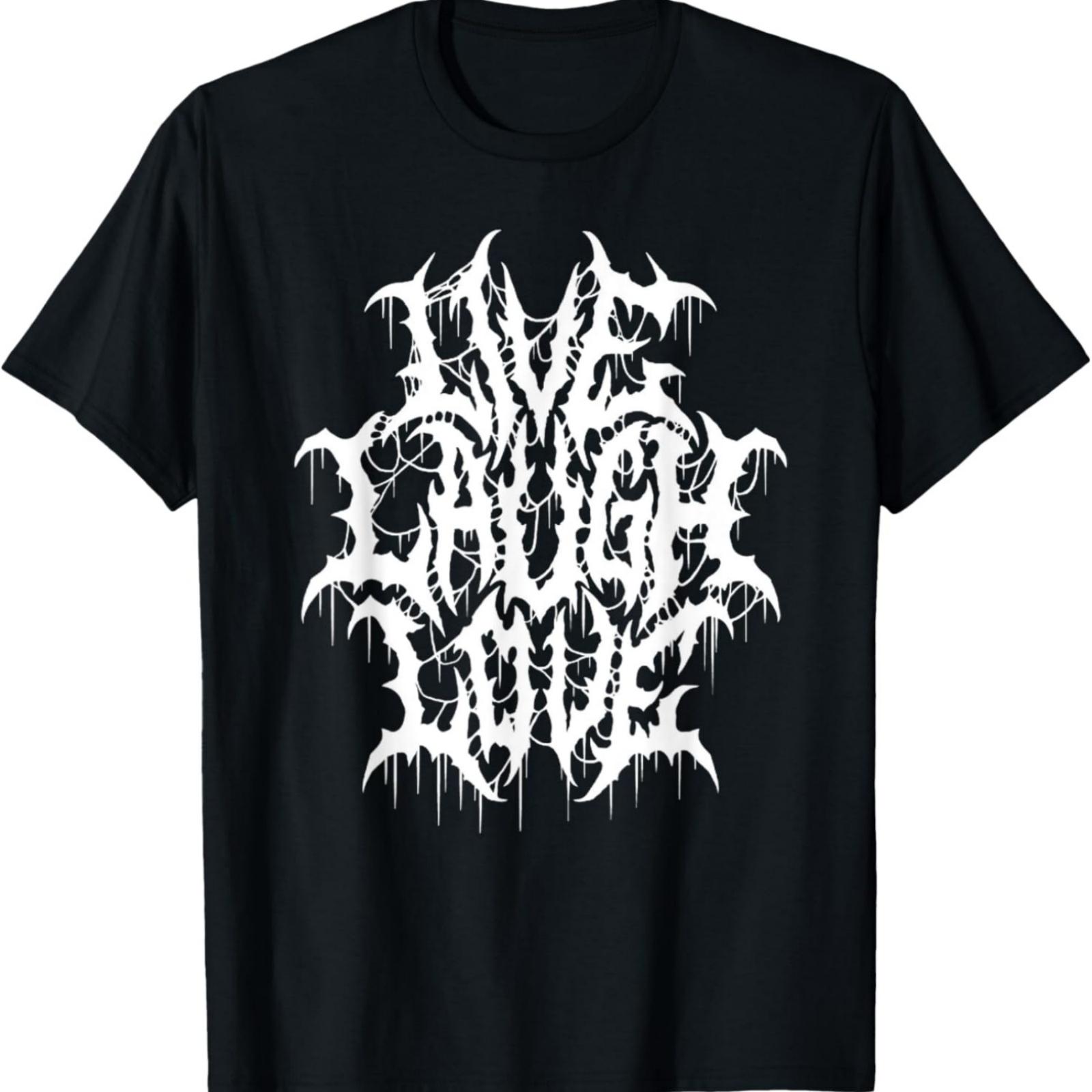Live Laugh Love Black Metal Parody Funny Typography T-Shirt S разноцветный