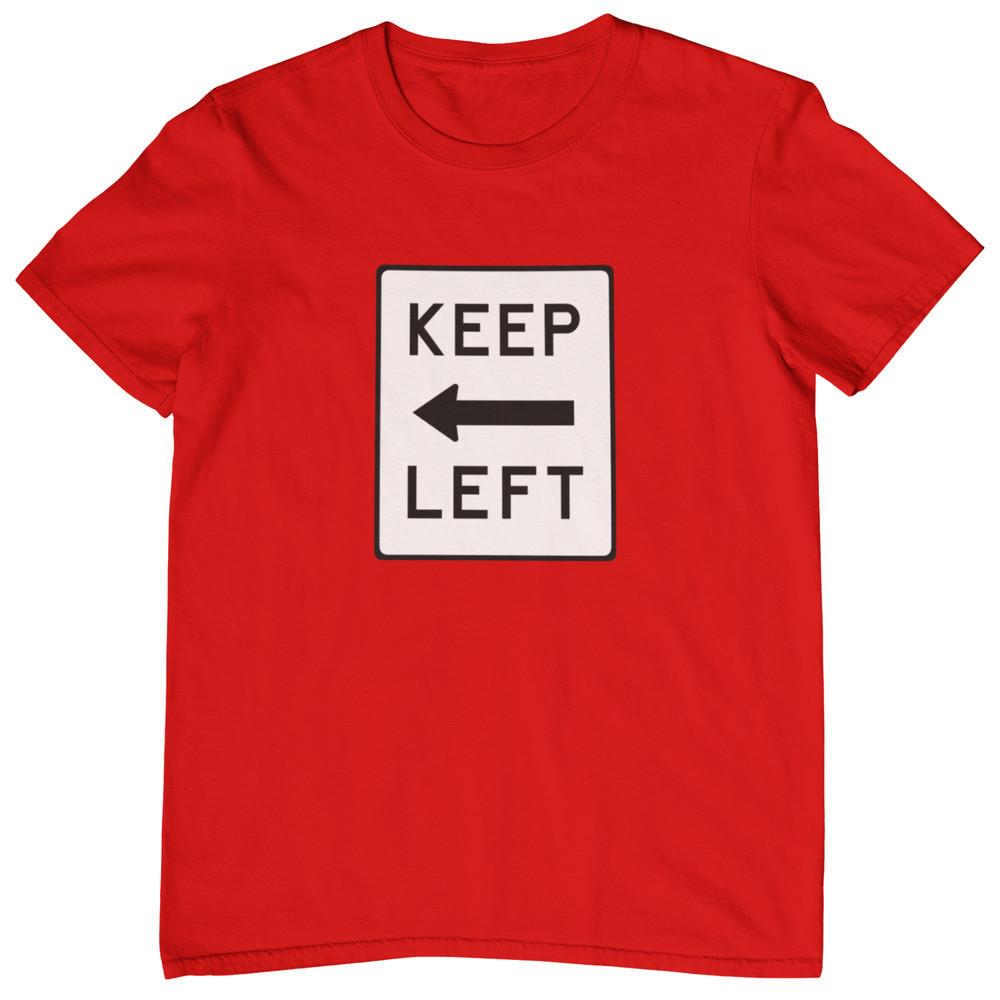 KEEP LEFT T-SHIRT (Election Labour Starmer Tories Politics Sunak Cycling Bike) Unisex T-Shirt L