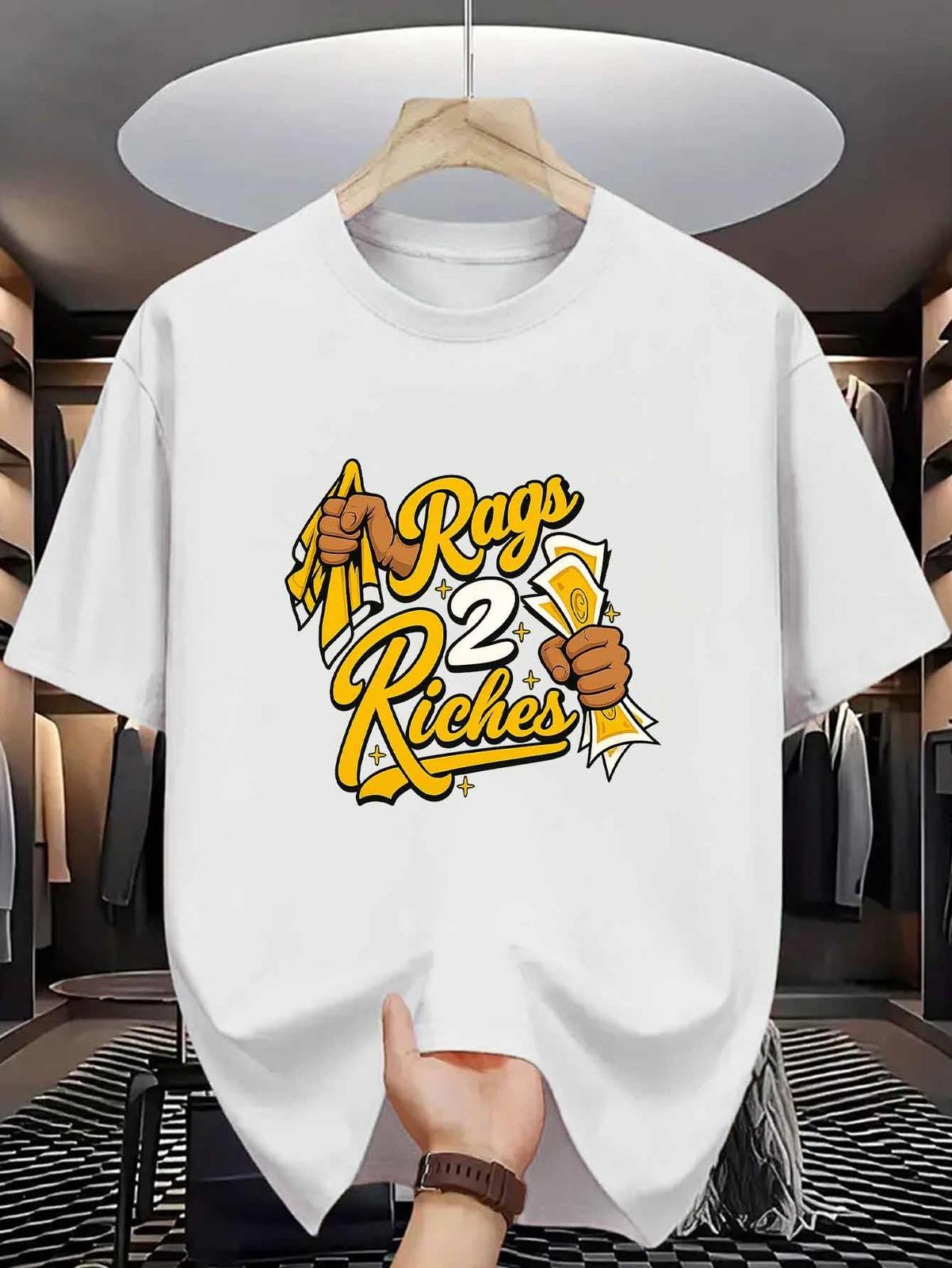 Rags to Riches Motivational Money Success Graphic T-Shirt Hustle Quote Tee XL