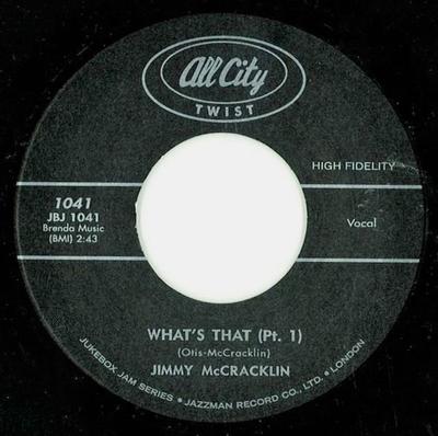 7-Zoll Schallplatte JIMMY MCCRACKLIN - What's That JBJ1041 All City Twist 2013 UK Soul/Funk Gebraucht