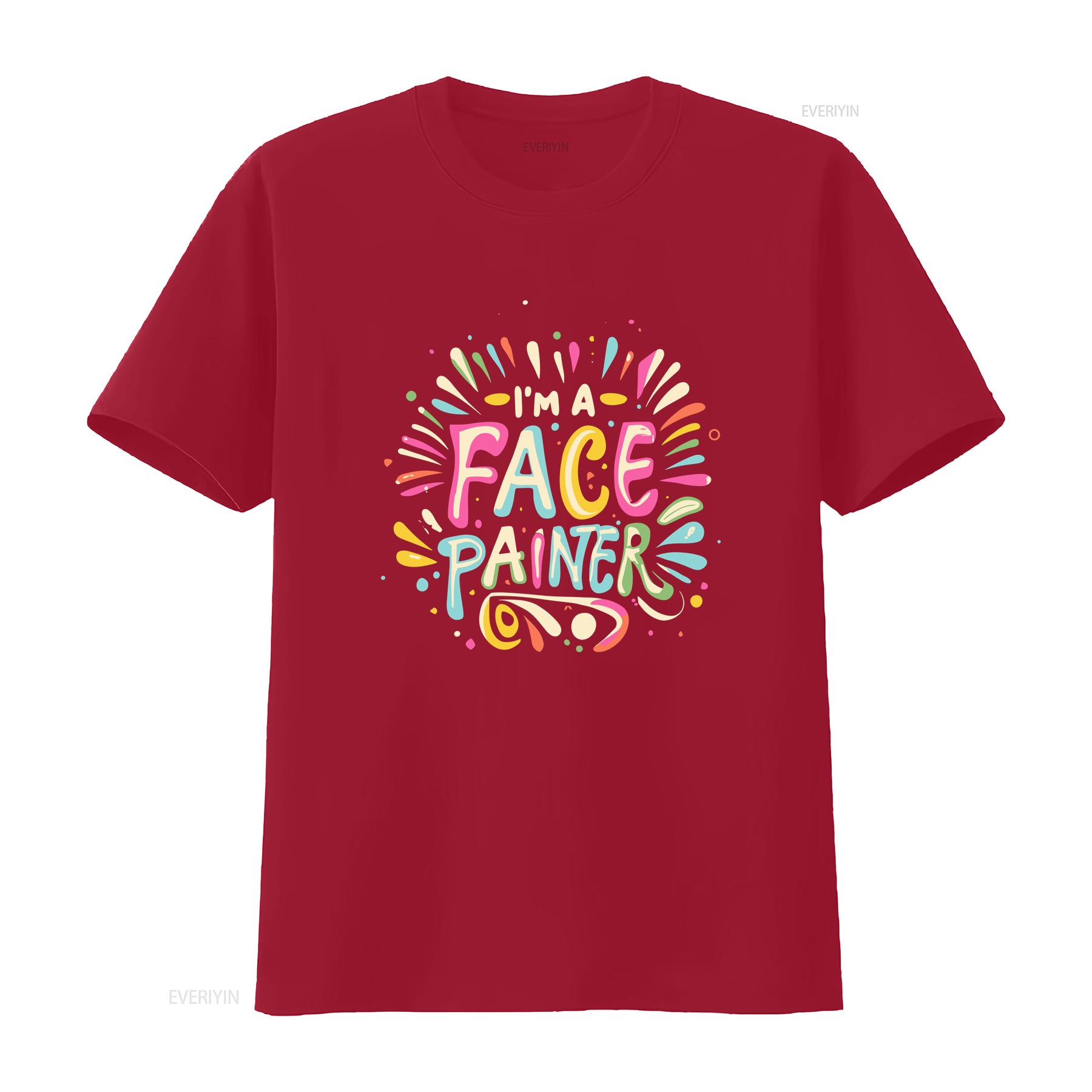 I m a Face Painter Funny Makeup Artist Salon Painting T Shirt vintage Washed Versatile Soft streetwear homme Unisex S
