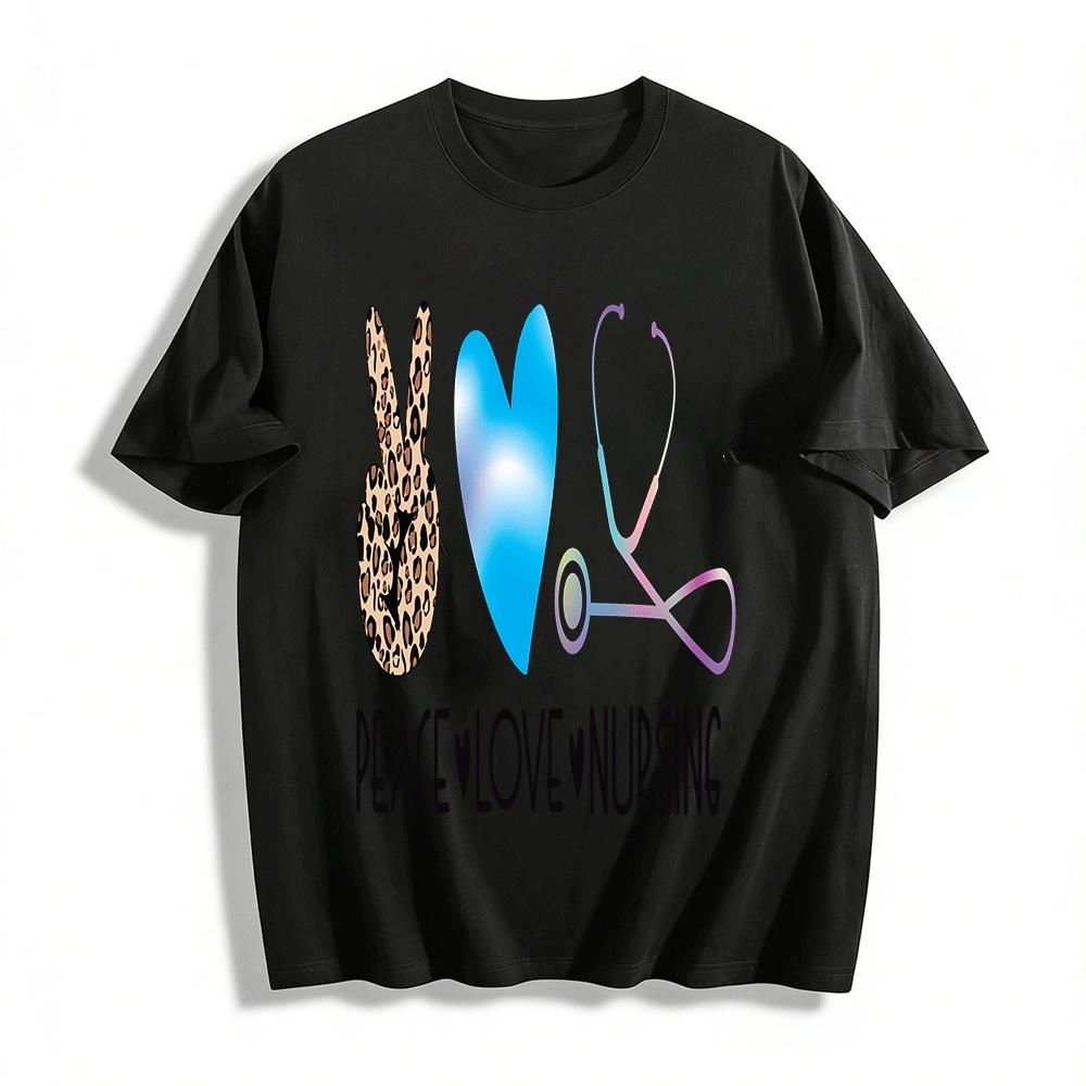 Peace Love Nursing Print Casual Nurse Appreciation T-Shirt Pure cotton T-shirt XXS