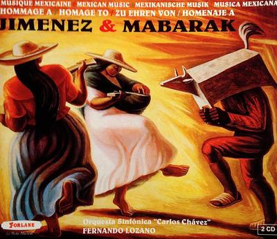 CD MIGUEL BERNAL JIM?NEZ / CARLOS JIM? - Musique Mexicaine ? Hommage A Jimen UCD16712,UCD167 Forlane 1994 France Classical Used