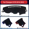Dashboard Cover Protective Pad for Changan CX70 2016~ Car Accessories Dash Board Sunshade Anti-UV Carpet Dashmat 2018