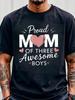 Men Proud MOM Of Three Awesome T-Shirt Black Tee With Heart Designs Stylish Casual Wear Unique Font Mix Perfect For Everyday Out