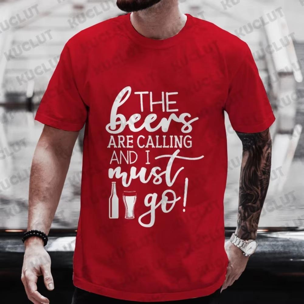 Tshirt for Men The Beer Are Calling and I Must Go Graphic T Shirts Y2k Clothes Oversized Streetwear Friends Drinking Party Tops