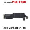 For Google Pixel 9 Pro Fold Fold2 Fold1 Motherboard Connection LCD Screen Spin Axis Flex Cable Replacement Parts