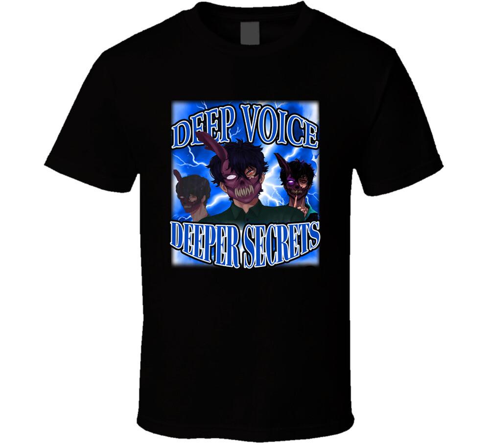 

Corpse2 Deep Voice Deeper Secrets Shadow Secrets Meme T Shirt Mens Womens Tees Top L