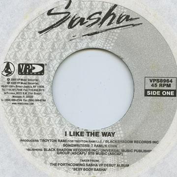 

7inch Record SASHA - I Like The Way VPS8964 VP US 2005 US Reggae, Ska & Dub