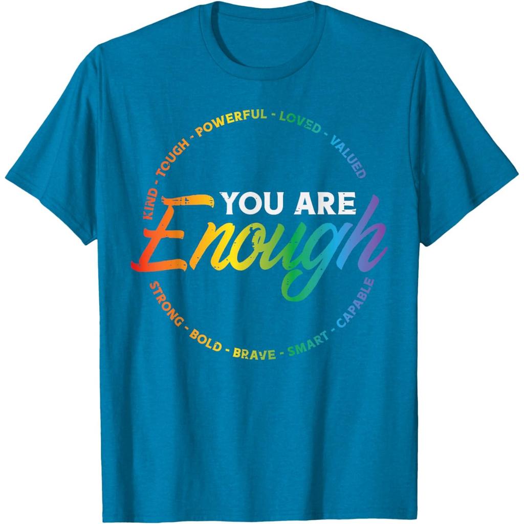 You Are Enough Rainbow Pride Affirmation Graphic Tee Unisex Women Casual T-Shirt