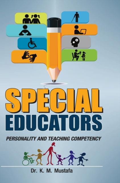 The Special Educators : Personality and Teaching Competency Book
