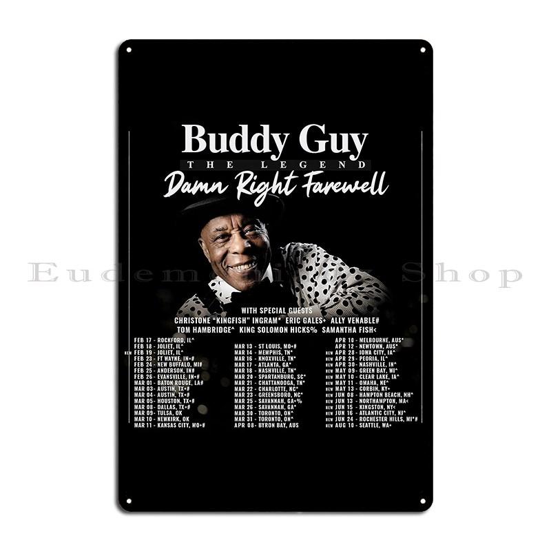 Buddy Guy der Blues Lebender Beweis Metallplakette Poster Kneipe Anpassen Wanddeko Anpassen Blechschild Poster