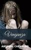 Venganza von Abdenal Carvalho Hardcover Buch 9781715330934