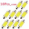 10Pcs/Lot C5W LED Bulb Festoon 31/36/39/41mm 12V 24V COB 6500K White Car Interior Dome Reading Lights Trunk License Plate Lamp T Dome Lights 6