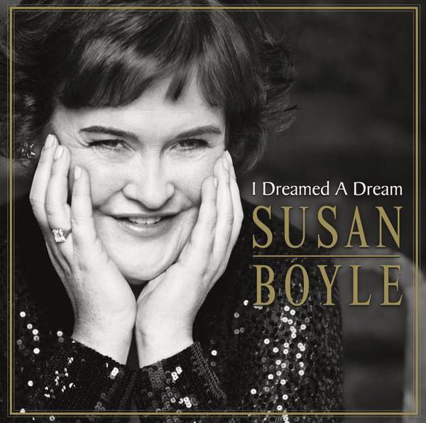 

CD SUSAN BOYLE I Dreamed a Dream 88697598292 Syco Music 2009 Canada Pop Used