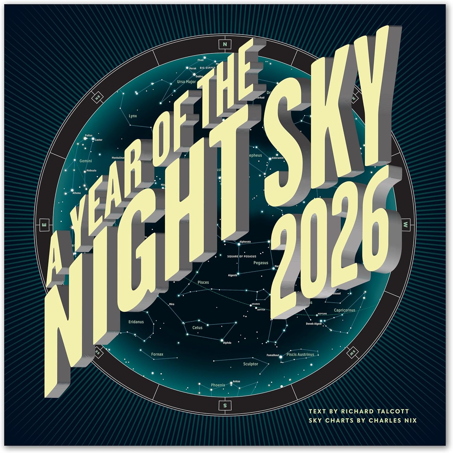 A Year of the Night Sky Wall Calendar 2026 Monthly, January-December 12 x 12
