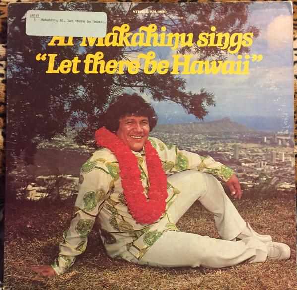 

LP Record AL MAKAHINU - Let There Be Hawaii WM9850 Wm US Folk Used
