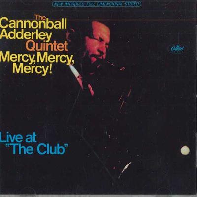 CD CANNONBALL ADDERLEY - Mercy Mercy Mercy CDP724382991526 Capitol Jazz 1995 US Jazz Used