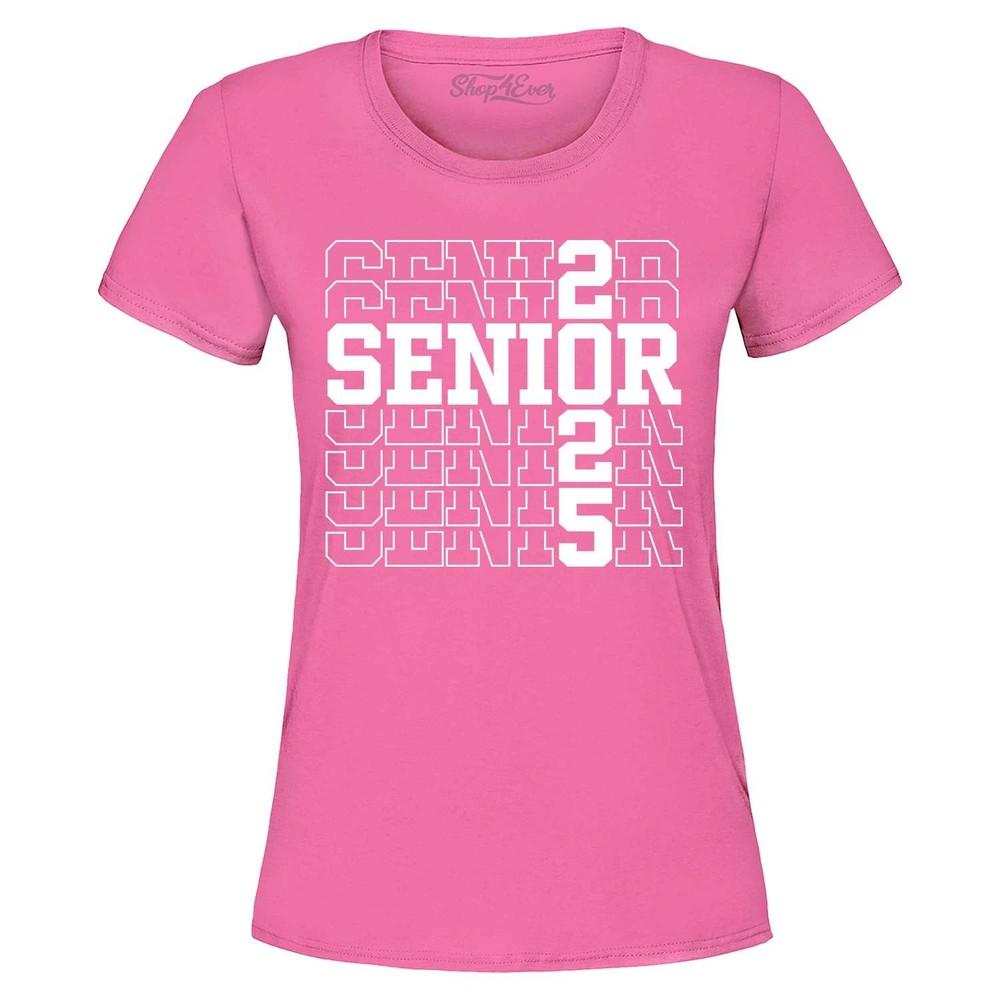 

Senior Class of 2025 Women s T-Shirt High School College Graduation Shirt 4XL