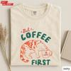 But Coffee First Cat Shirt, Funny Cat Lover Tee, Catfe Coffee T-Shirt, Cute Cat Graphic Tee, Coffee Lover Gift, Comfort Colors Shirt