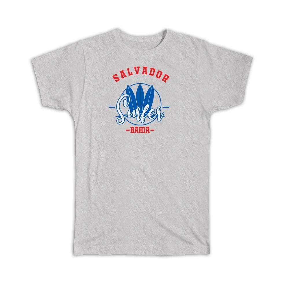 Gift T-Shirt : Salvador Brasil Surfer Tropical Souvenir Travel 3XL