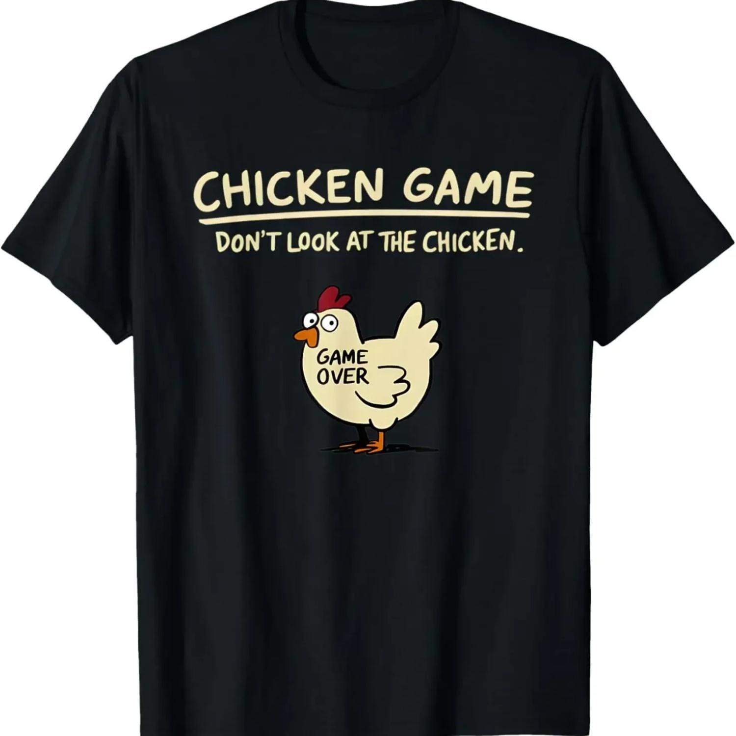 

Funny Chicken Game T-Shirt _Don t Look At The Chicken_ Printed Graphic Top for & S чёрный