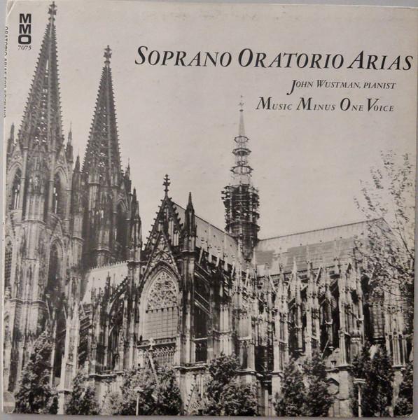 

LP Record JOHN WUSTMAN Soprano Oratorio Arias MMO7075 Music Minus One US Classical Used