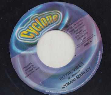 

7inch Record KYMANI MARLEY Royal Vibes NONE Cyclone Jamaica Reggae Ska Dub Used