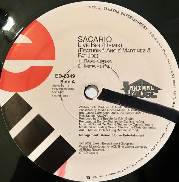 

12inch Record SACARIO, ANGIE MARTINEZ & FAT JOE - Live Big (Remix) ED6349 Elektra 2002 US Rap & Hip-Hop/R&B Used