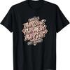 Embrace The Dirt The Mud The Grit - Dirt Runner T-Shirt
