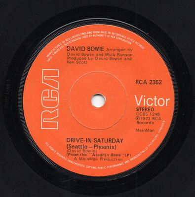 7inch Record DAVID BOWIE - Drive-In Saturday RCA2352 RCA Victor 1973 UK Rock Used