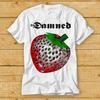 The Damned Strawberries Punk Rock Retro Limited Edition Gift Tee T Shirt 2427