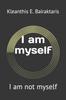 Kniha I Am Myself : I Am Not Myself