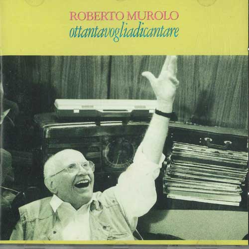 

CD ROBERTO MUROLO - Ottantavogliadicantare 5288212 MERCURY Japan Obi Pop Used