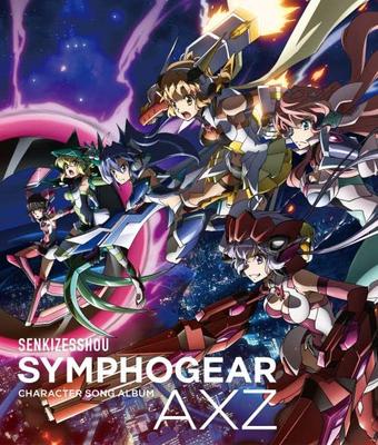 Symphogear AXZ Character Song Album