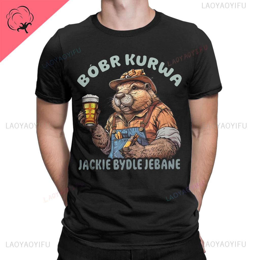 Bober Bobr Kurwa Printed TShirt Summer Fashion Mens Pure Casual O Neck Loose ShortSleeve Street Style Unique Tops TShirts
