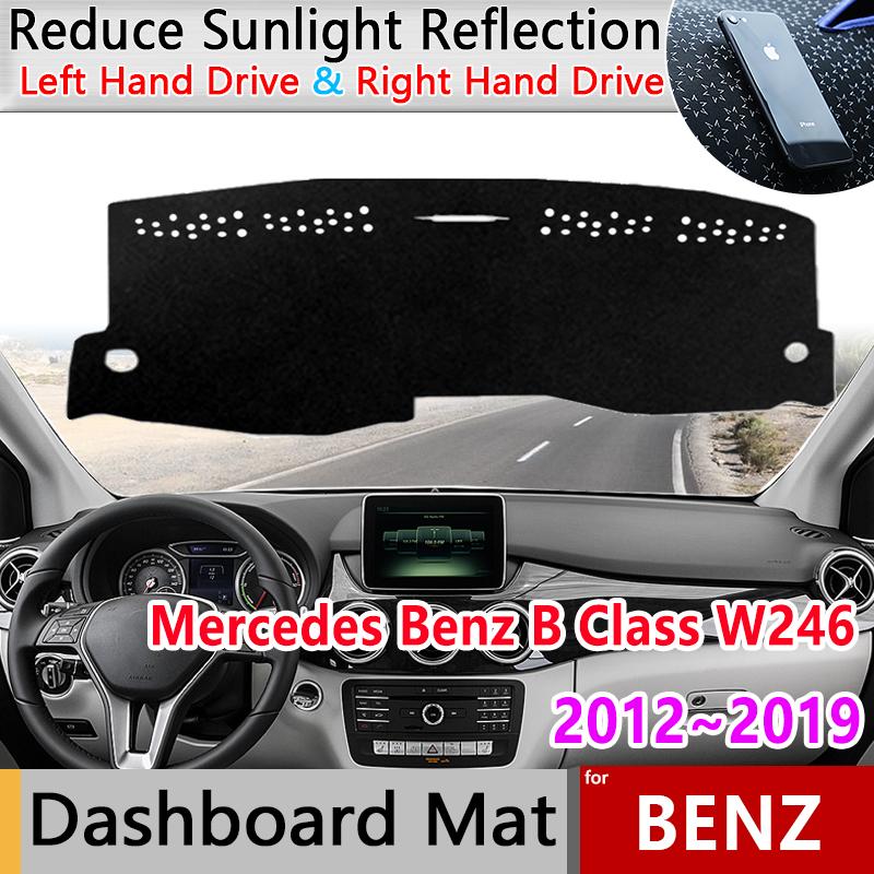 Car Dashboard Cover Pad for Mercedes Benz B Class W246 Accessories 2012~ Anti-Slip Mat Sunshade Dashmat Carpet Rug Sticker