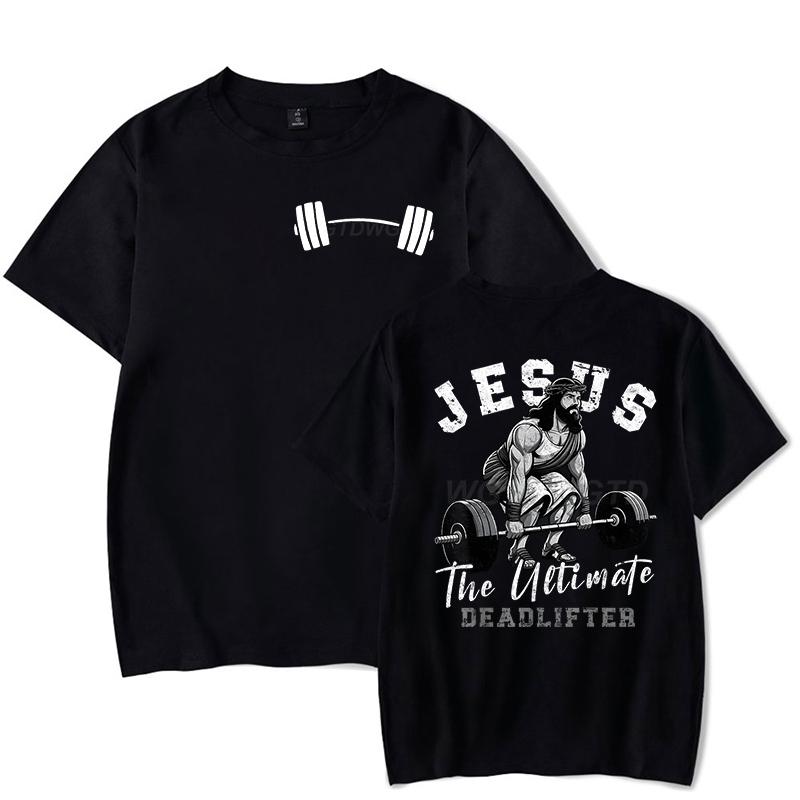 Funny Jesus Workout Graphic T Shirts Men Jesus The Ultimate Deadlifter Workout Christian Gift Tee Tops Sport Lover Fashion Shirt
