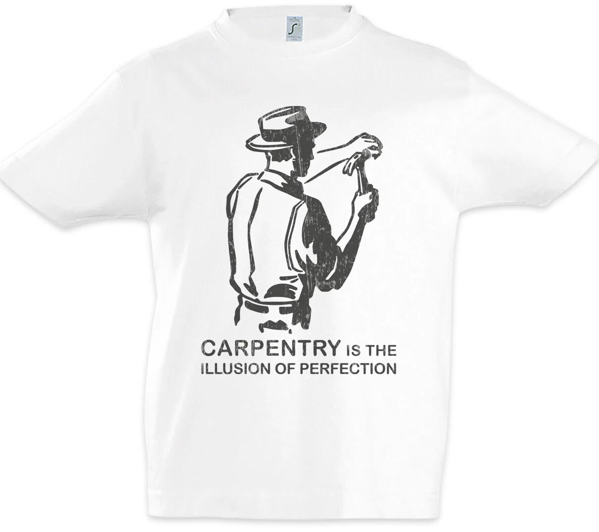 Carpentry Is The Illusion Of Perfection Kids Boys kids boys T-Shirt Carpenter 140