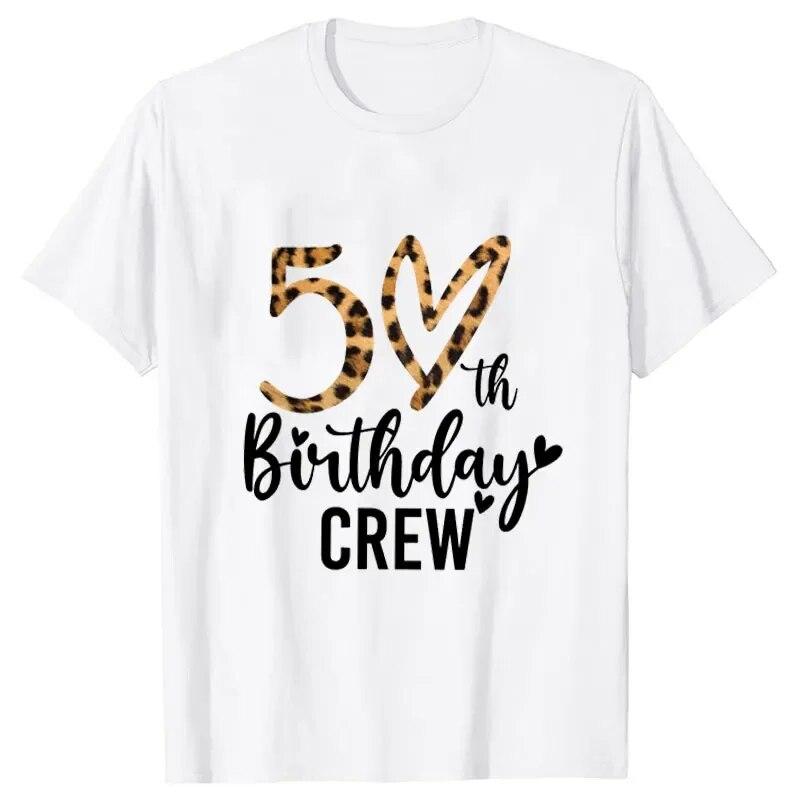 Women 50th Birthday Party T-shirts Birthday Squad Crew Tee Chapter Hello 50 Fabulous Leopard Graphic Tops Harajuku Summer Tshirt