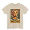 Awakened Retro Comic T Shirt Unisex | Vintage Spiritual Enlightenment Graphic Tee | Bold Inner Peace Style | Gift For Her | Mindful Humor