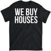 DHPSHOP We Buy Houses Simple Real Estate Investor T-Shirt, Long Sleeve Shirt, Sweatshirt, Hoodie