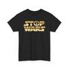 Stop Wars Parodie Shirt Friedenszeichen Kräftig Anti-Krieg Gold Grafik T-Shirt Unisex