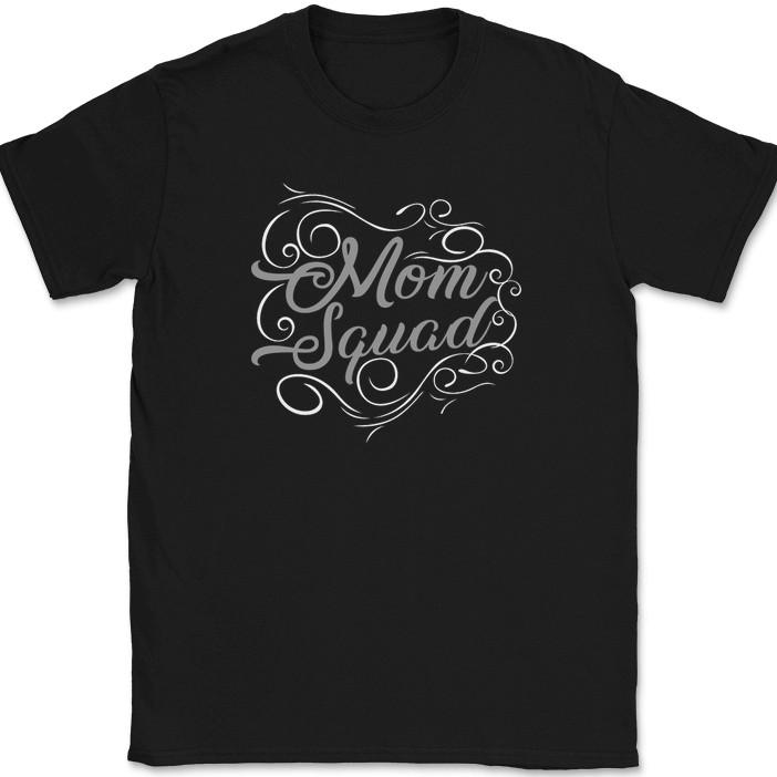 

Mom Squad T-Shirt Funny Humor Mothers Day Group Holiday Gift Text Tee 4XL